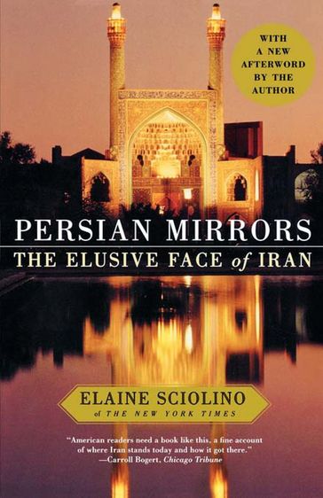 Persian Mirrors - Elaine Sciolino
