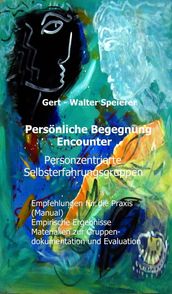 Persönliche Begegnung Encounter