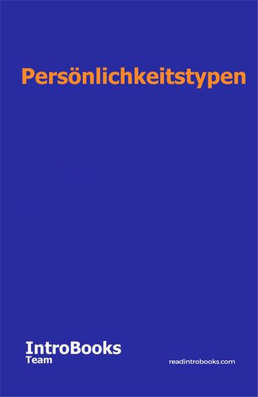 Persönlichkeitstypen - IntroBooks Team