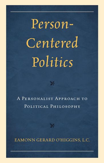 Person-Centered Politics - Eamonn O