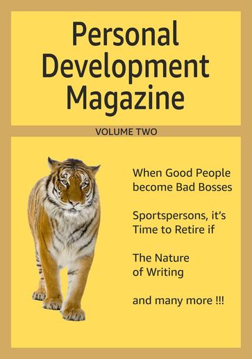 Personal Development Magazine - Volume Two - Thejendra Sreenivas