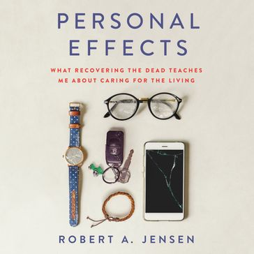 Personal Effects - Robert A. Jensen