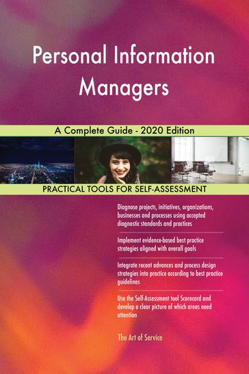 Personal Information Managers A Complete Guide - 2020 Edition - Gerardus Blokdyk