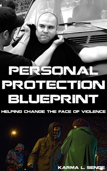 Personal Protection Blueprint - Karma Senge