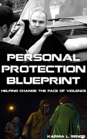 Personal Protection Blueprint