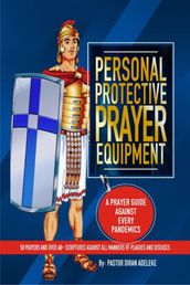 Personal Protective Prayer Equipment (PPPE)
