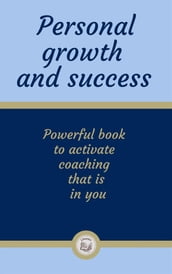 Personal growth and success