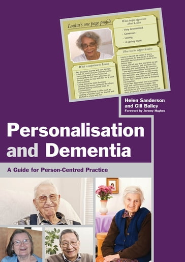 Personalisation and Dementia - Gill Bailey - Helen Sanderson - Martin Routledge