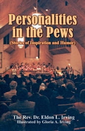 Personalities in the Pews