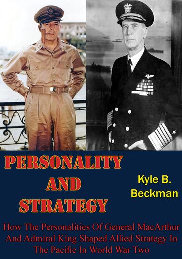 Personality And Strategy: - Kyle B. Beckman