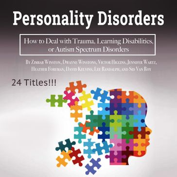 Personality Disorders - David Kelvins - Dwayne Winstons - Heather Foreman - Jennifer Wartz - Victor Higgins - Zimbab Winston - Sid Van Roy - Lee Randalph