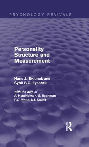 Personality Structure and Measurement (Psychology Revivals) - Hans J. Eysenck - Sybil B.G. Eysenck
