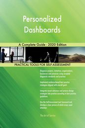 Personalized Dashboards A Complete Guide - 2020 Edition