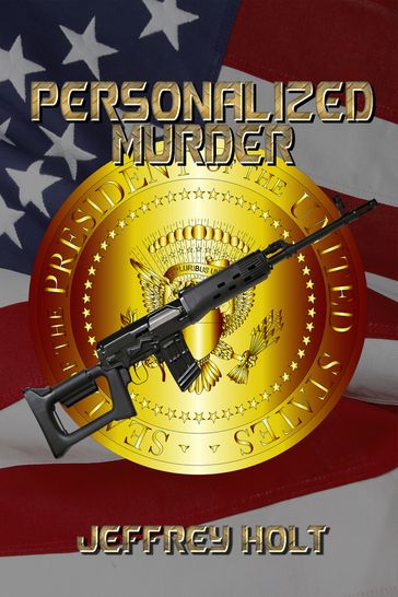 Personalized Murder - Jeffrey Holt