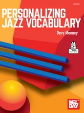Personalizing Jazz Vocabulary