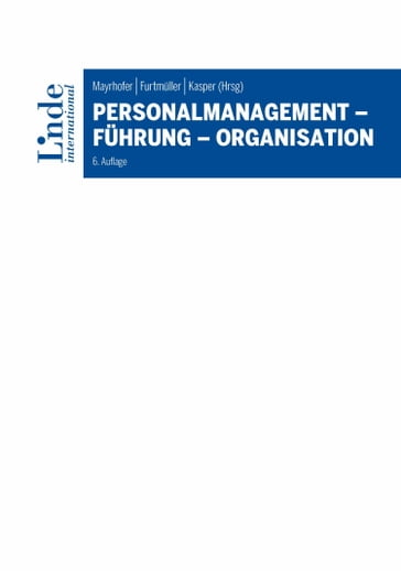 Personalmanagement - Führung - Organisation - Verena Bader - Giuseppe Delmestri - Regine Bendl - Marie-Thérèse Claes - Petra Eggenhofer-Rehart - WOLFGA