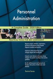 Personnel Administration A Complete Guide - 2020 Edition