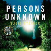 Persons Unknown: The Sunday Times bestseller, Richard and Judy pick and Guardian Book of the Year (Manon Bradshaw, Book 2)