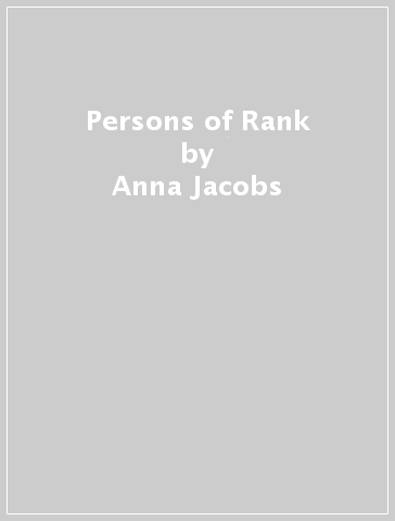 Persons of Rank - Anna Jacobs