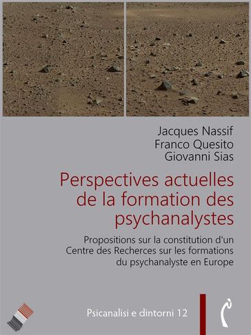Perspectives actuelles de la formation des psychanalystes - Franco Quesito - Giovanni Sias - Jacques Nassif
