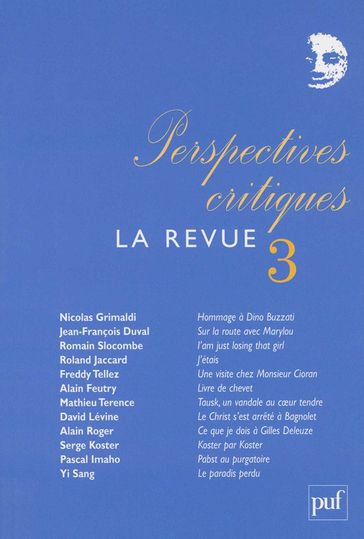 Perspectives critiques : la Revue 3 - Roland Jaccard