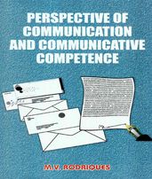 Perspectives of Communication and Communicative Competence