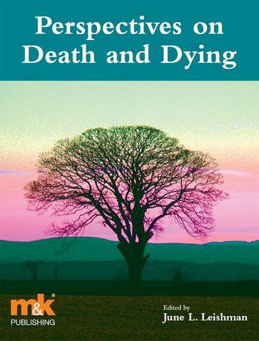 Perspectives on Death and Dying - James Moir - June Leishman