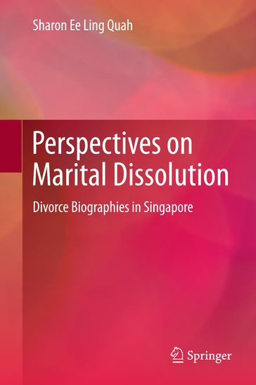 Perspectives on Marital Dissolution - Sharon Ee Ling Quah
