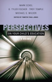 Perspectives on Your Child s Education