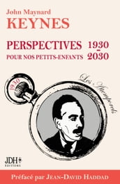 Perspectives pour nos petits-enfants 1930 - 2030