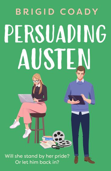 Persuading Austen - Brigid Coady