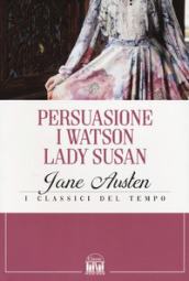 Persuasione-I Watson-Lady Susan