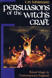 Persuasions of the Witch s Craft