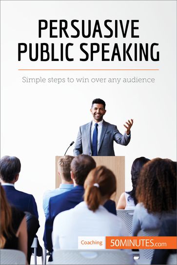 Persuasive Public Speaking - 50Minutes