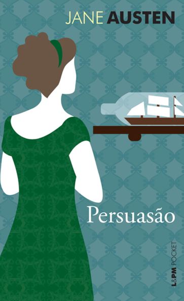 Persuasão - Austen Jane - Ivo Barroso