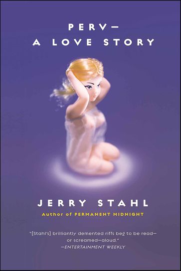 Perv - Jerry Stahl