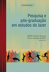 Pesquisa e pós-graduação em estudos do lazer