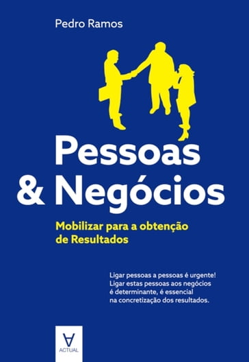 Pessoas & Negócios - Pedro Ramos