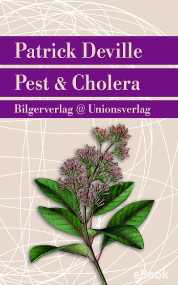 Pest & Cholera - Patrick Deville