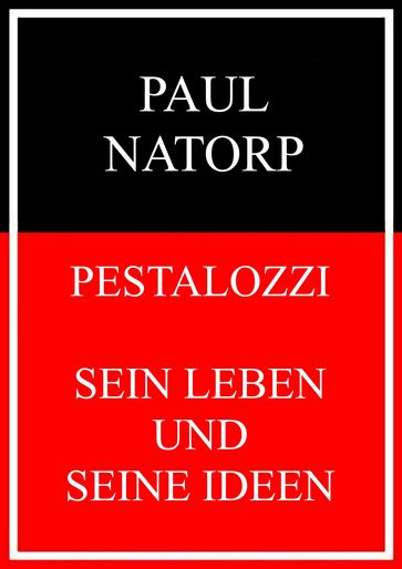 Pestalozzi - Paul Natorp