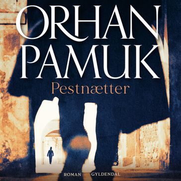 Pestnætter - Orhan Pamuk