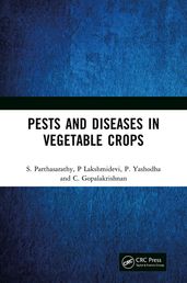 Pests and Diseases in Vegetable Crops