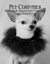 Pet Costumes - Homemade Halloween Costumes for Your Pet