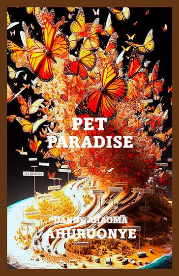 Pet Paradise - Dandy Ahuruonye