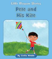 Pete and His Kite