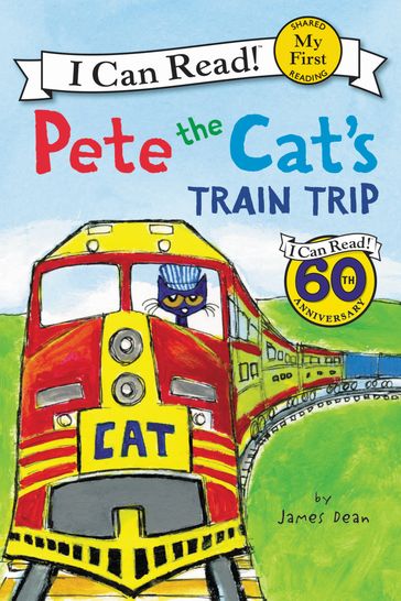 Pete the Cat's Train Trip - Dean James - Kimberly Dean