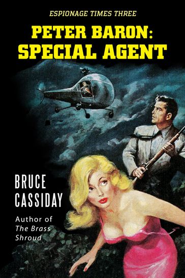 Peter Baron: Special Agent - Bruce Cassiday