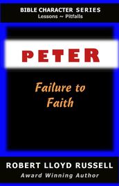 Peter: Failure to Faith