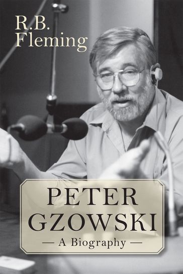 Peter Gzowski - R.B. Fleming