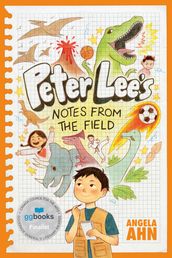 Peter Lee s Notes from the Field